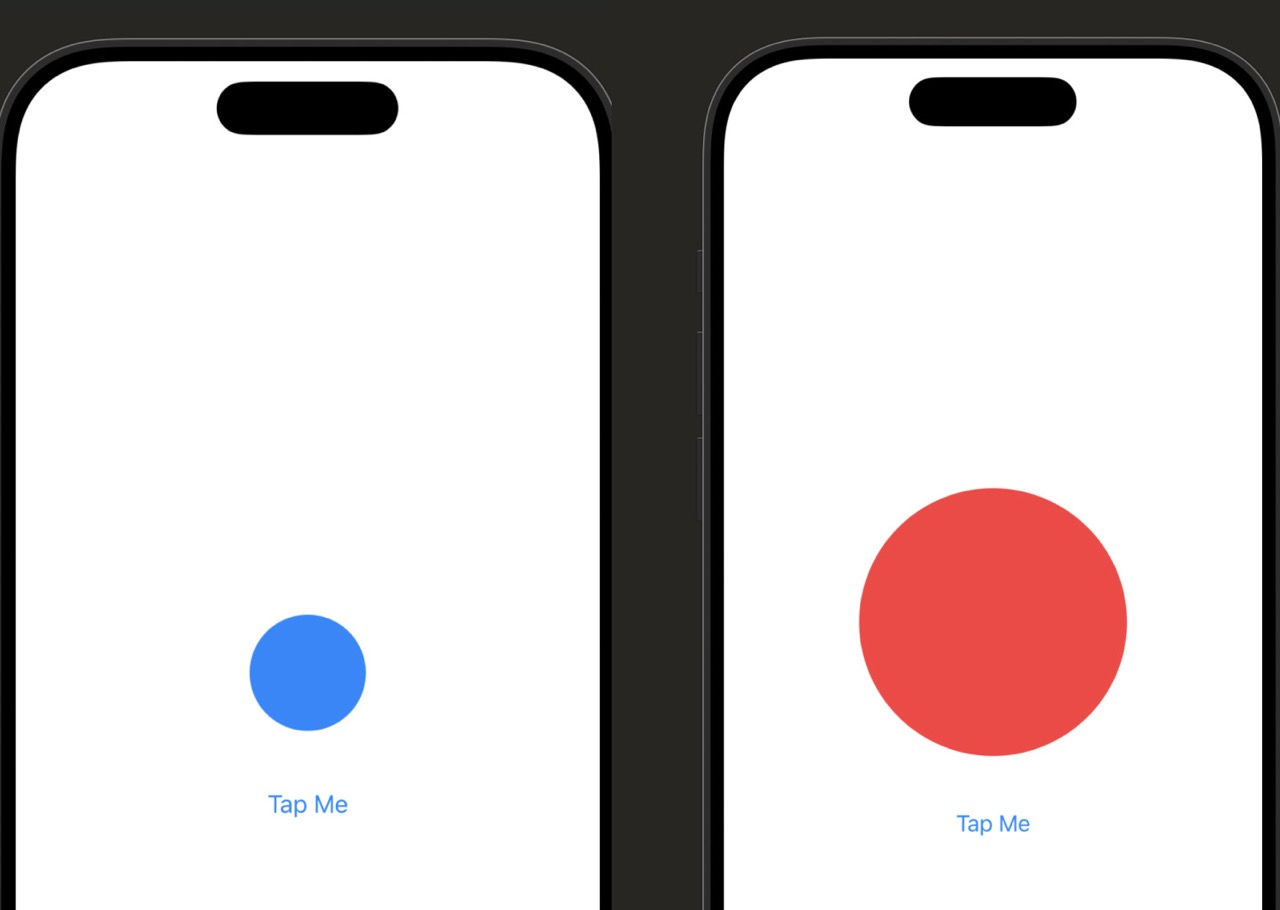 Before state: a small blue circle with a Tap Me button below it. After state: a large red circle, showing the result after the scale and color animation completes.