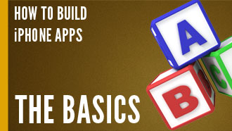 How To Build iPhone Apps Basics Video Series