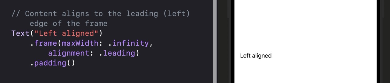 A text label reading 'Left aligned' positioned at the left edge of the screen. The background extends the full screen width, making it clear the frame is full-width but the text content is pinned to the leading edge.