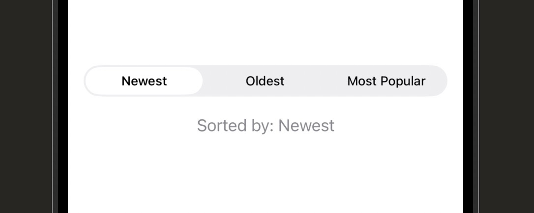 Simulator screenshot showing a segmented picker with three segments — 'Newest', 'Oldest', 'Most Popular' — with 'Newest' selected (filled background). Below it a grey Text label reads 'Sorted by: Newest'.