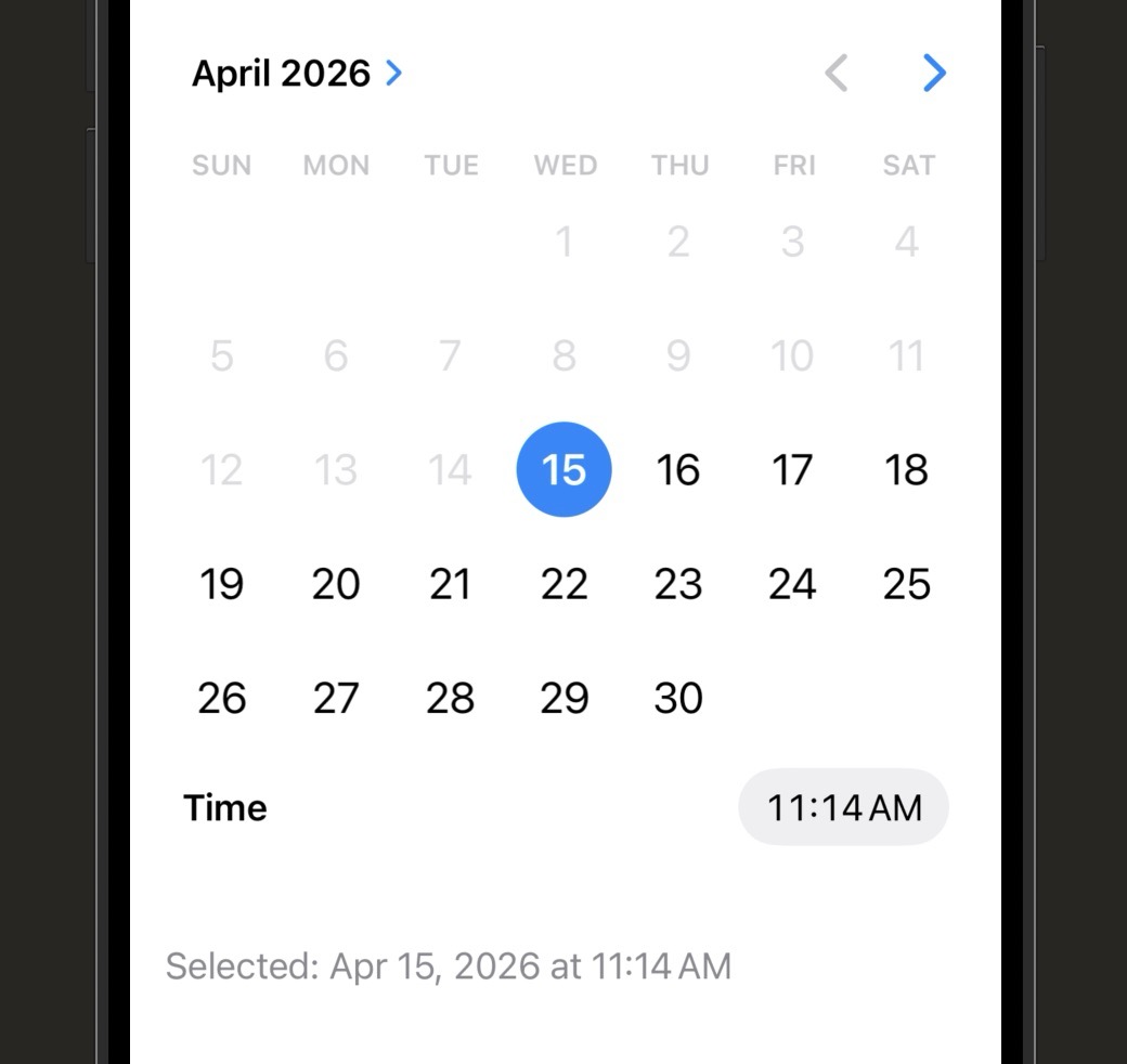 Simulator screenshot showing a graphical DatePicker displaying a monthly calendar for the current month with today's date highlighted, a time selector below showing 2:30 PM, and a Text label at the bottom reading 'Selected: Apr 15, 2025 at 2:30 PM'.